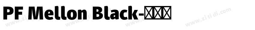 PF Mellon Black字体转换